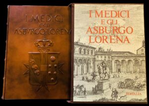 I Medici e gli Asburgo Lorena – Editalia